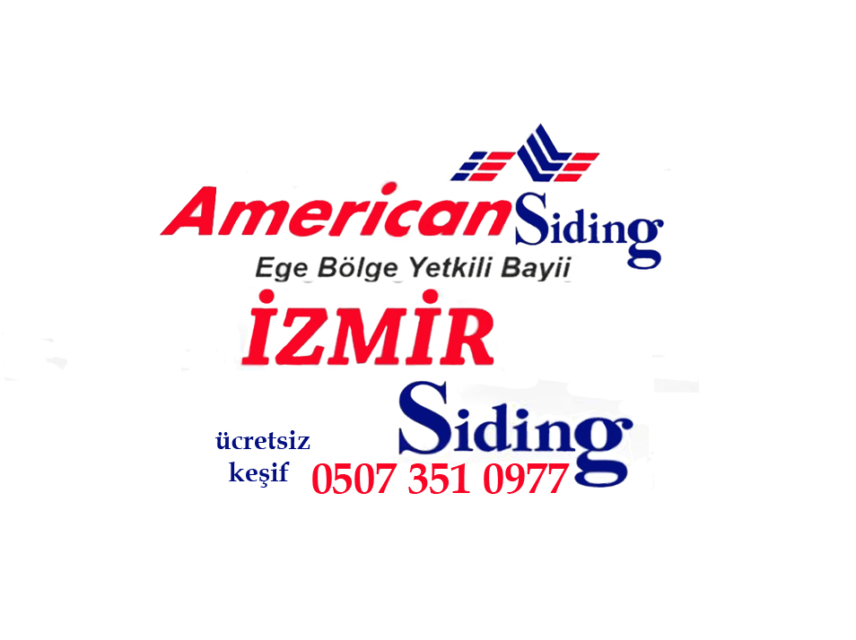 İzmir Siding - American Siding Ege Bölge Bayii